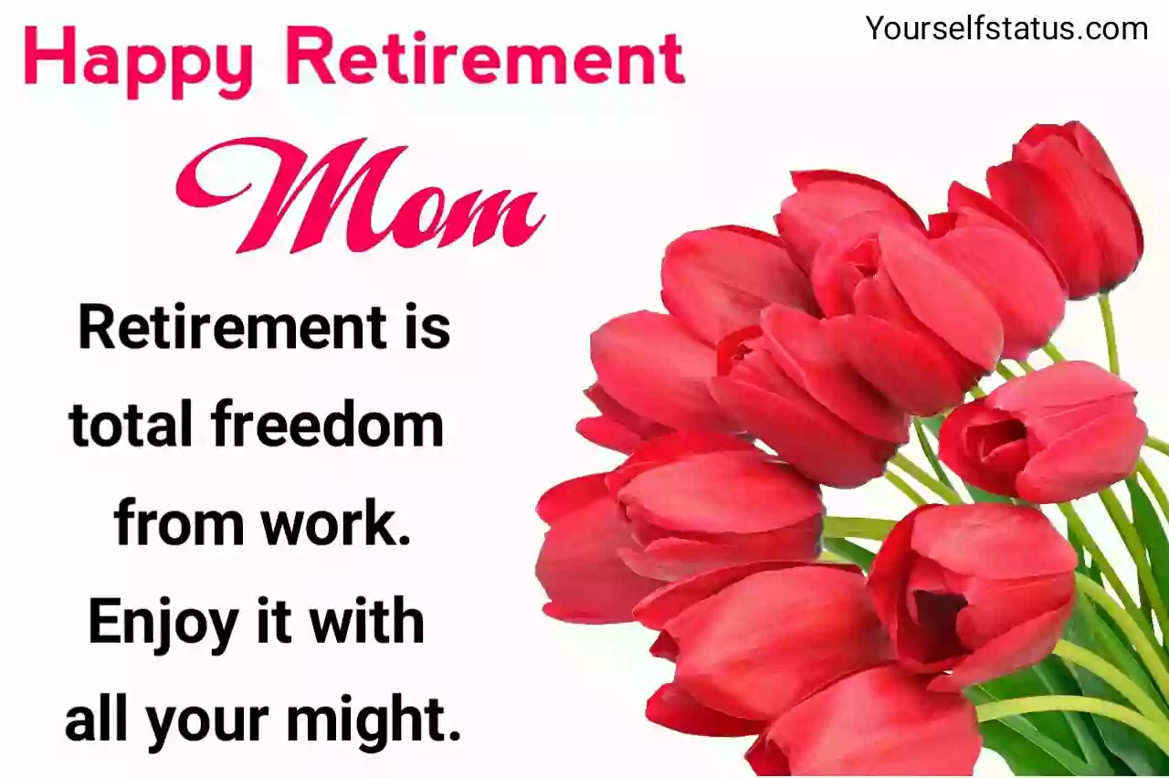 Retirement wishes for mother in english