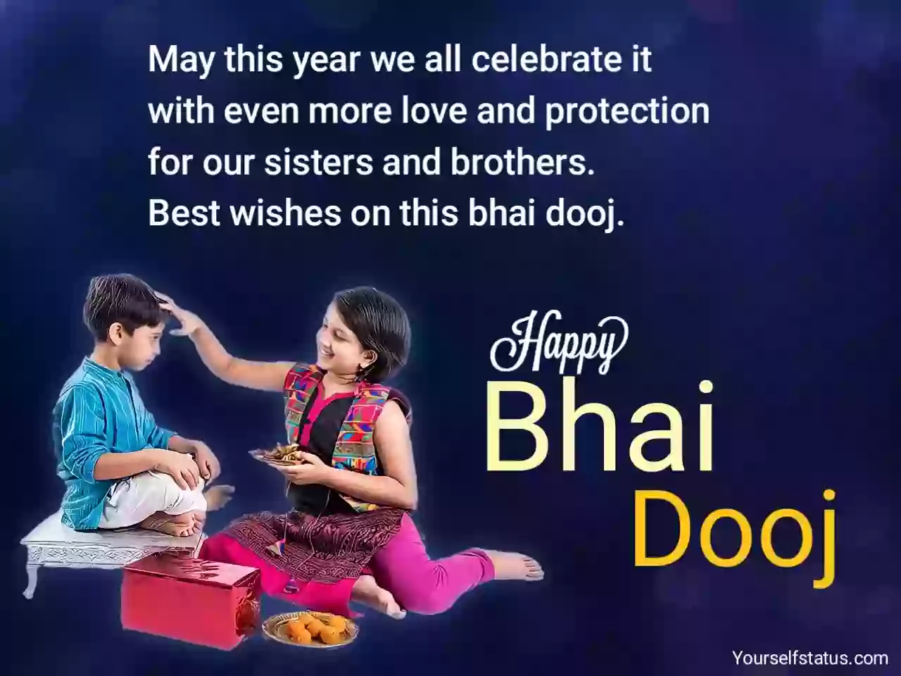 Happy Bhai Dooj wishes