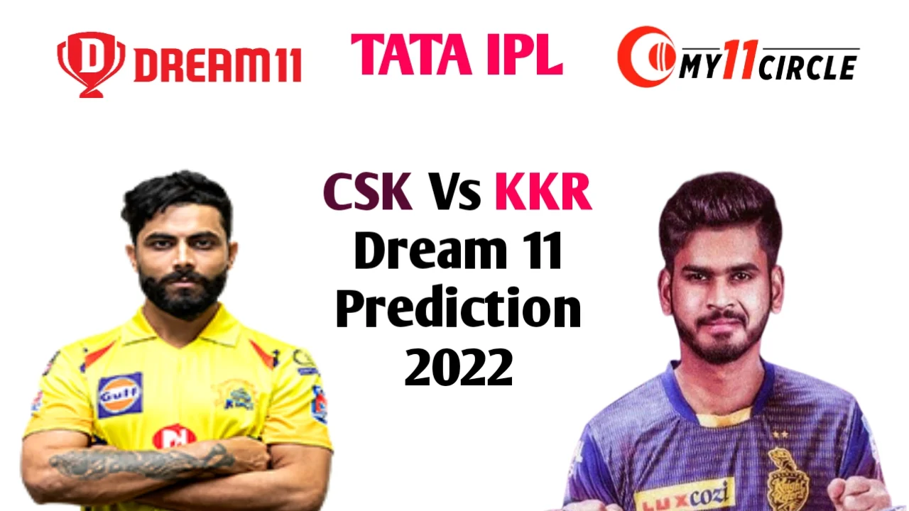 CSK vs KKR Dream11 Prediction