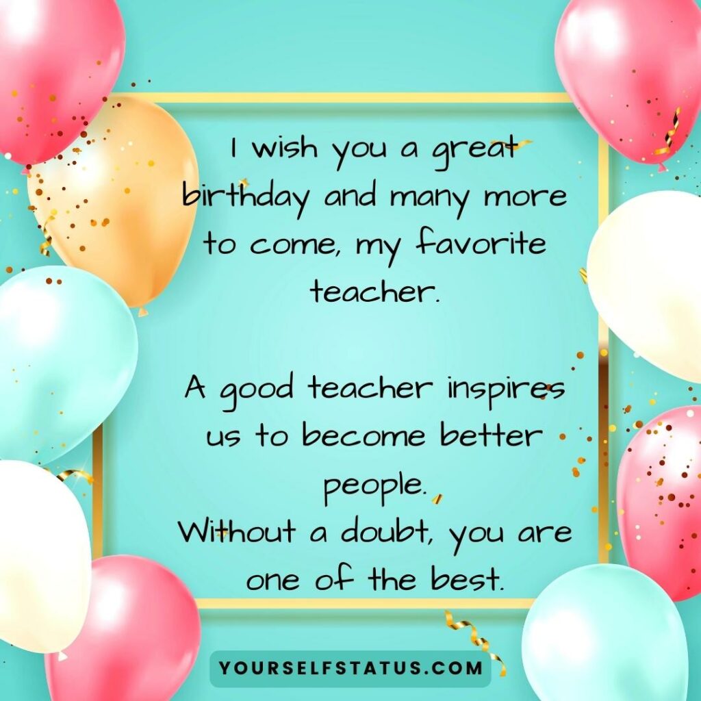 Teacher Birthday Wishes, Messages & Images