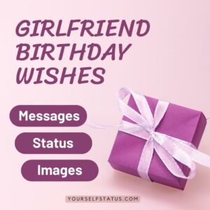 Girlfriend Birthday Wishes